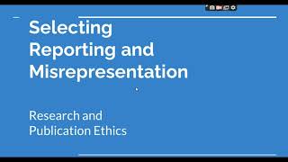 Selective Reporting and Misrepresentation of data Research and Publication ethics Phd coursework [upl. by Saffren548]