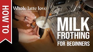 How To Milk Frothing for Beginners 5 Tips [upl. by Majka606]